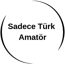 Sadece Türk Amatör
