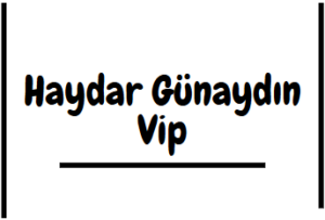 Haydar Günaydın Vip