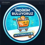 İndirim Buluyoruz – Sıcak Fırsatlar