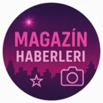 Magazin Haberleri